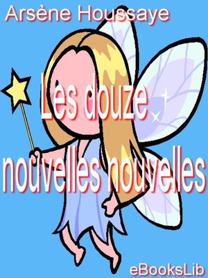 cover image of Les douze nouvelles nouvelles